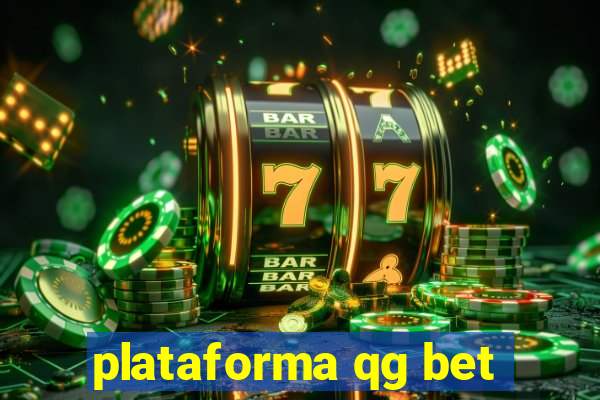 plataforma qg bet